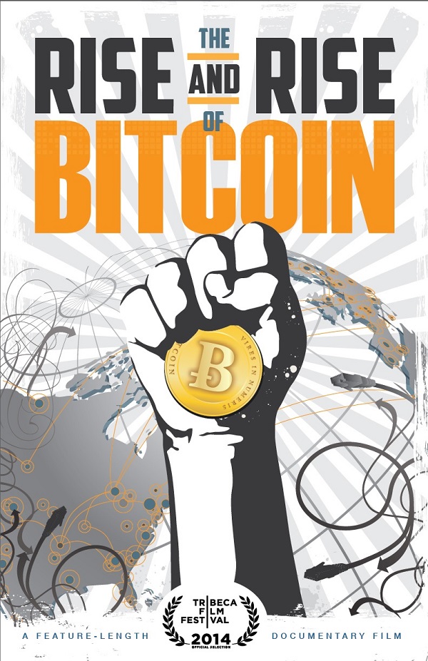 Rise and Rise of Bitcoin poster